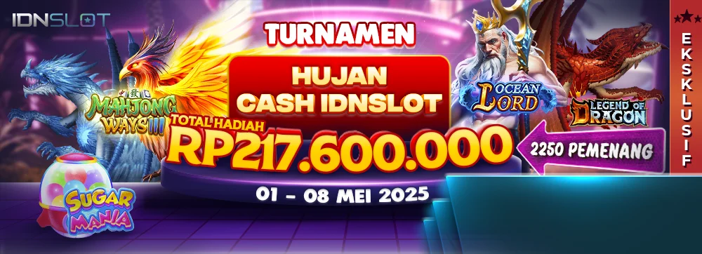 Turnamen Hujan Cash IDNSLOT 2025